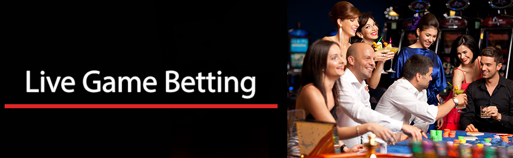 Live Game Betting